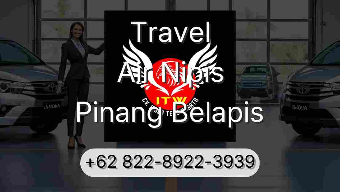 Travel Air Nipis Pinang Belapis