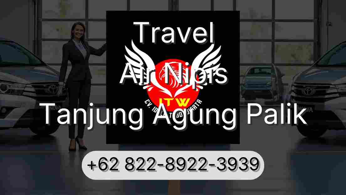 Travel Air Nipis Tanjung Agung Palik