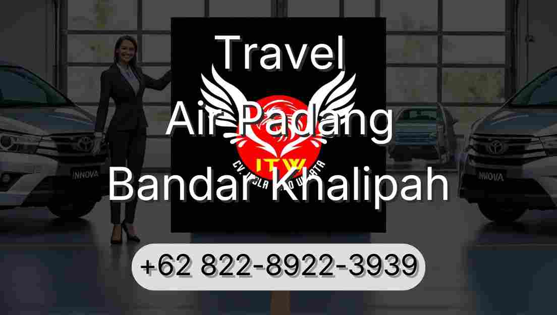 Travel Air Padang Bandar Khalipah