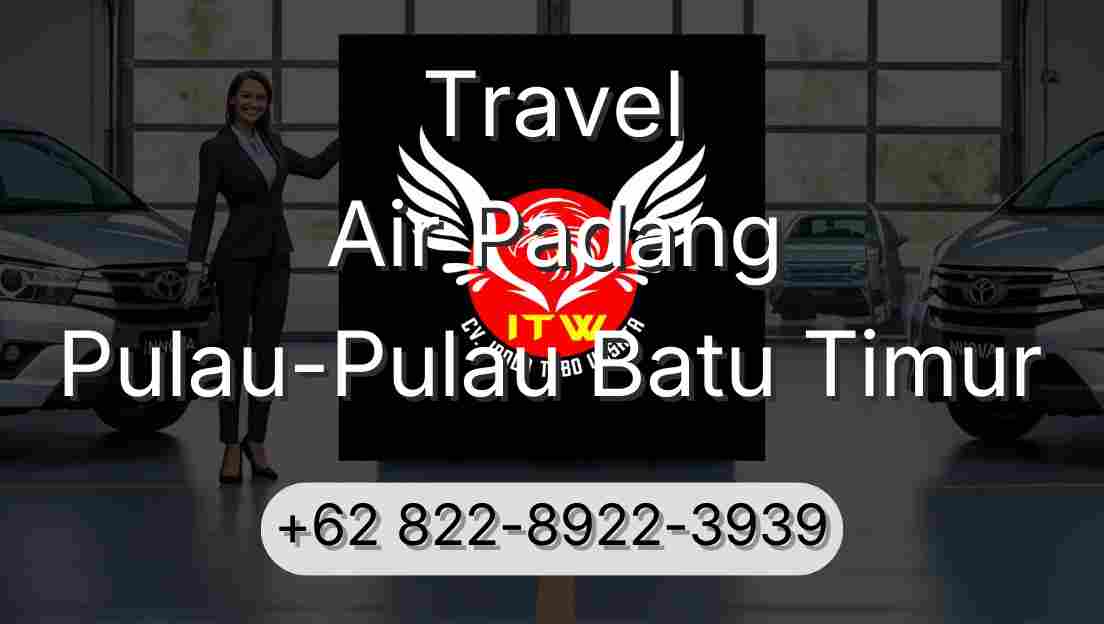 Travel Air Padang Pulau-Pulau Batu Timur