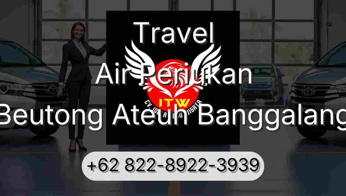 Travel Air Periukan Beutong Ateuh Banggalang