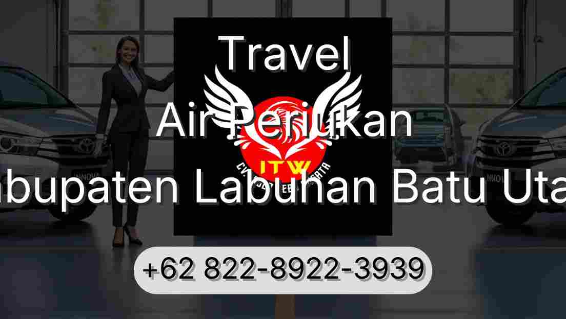 Travel Air Periukan Kabupaten Labuhan Batu Utara
