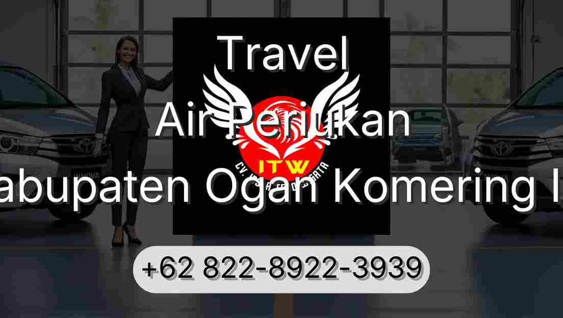 Travel Air Periukan Kabupaten Ogan Komering Ilir