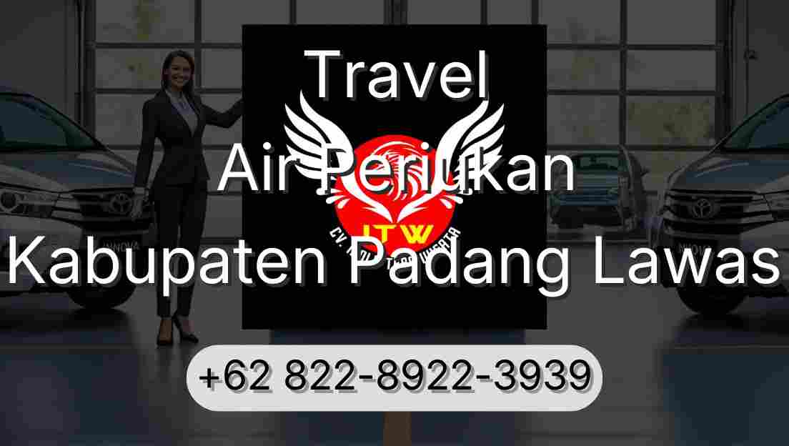 Travel Air Periukan Kabupaten Padang Lawas