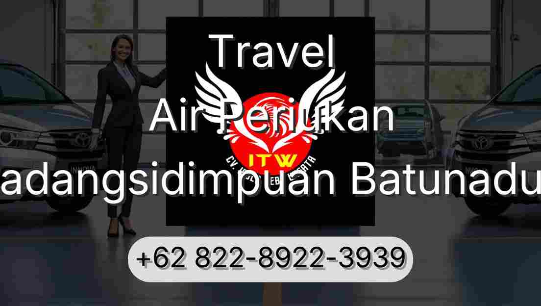 Travel Air Periukan Padangsidimpuan Batunadua