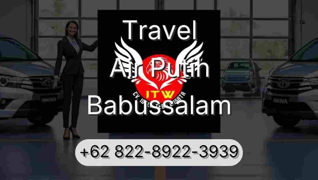 Travel Air Putih Babussalam