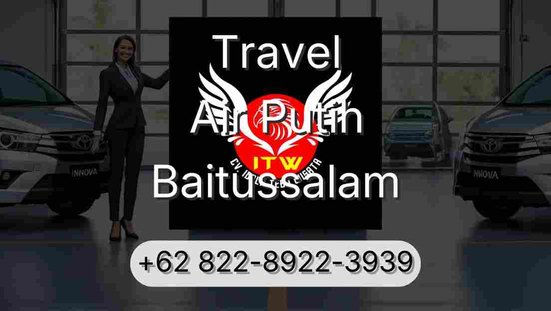 Travel Air Putih Baitussalam