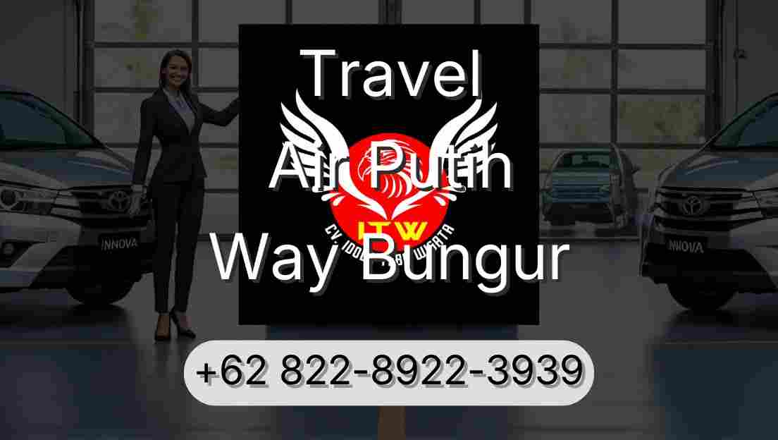 Travel Air Putih Way Bungur