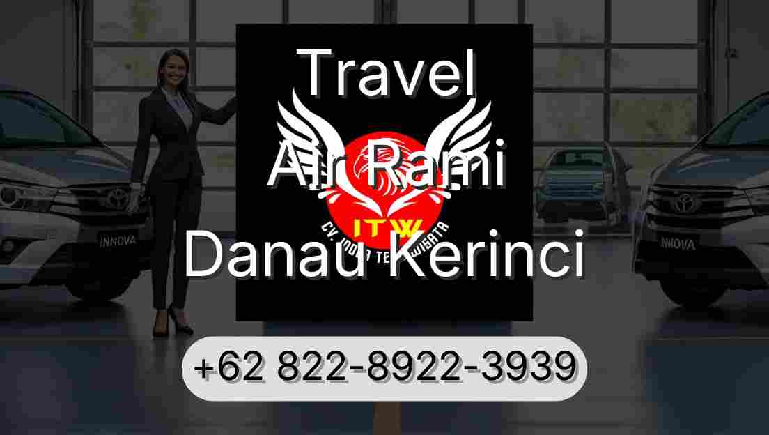 Travel Air Rami Danau Kerinci