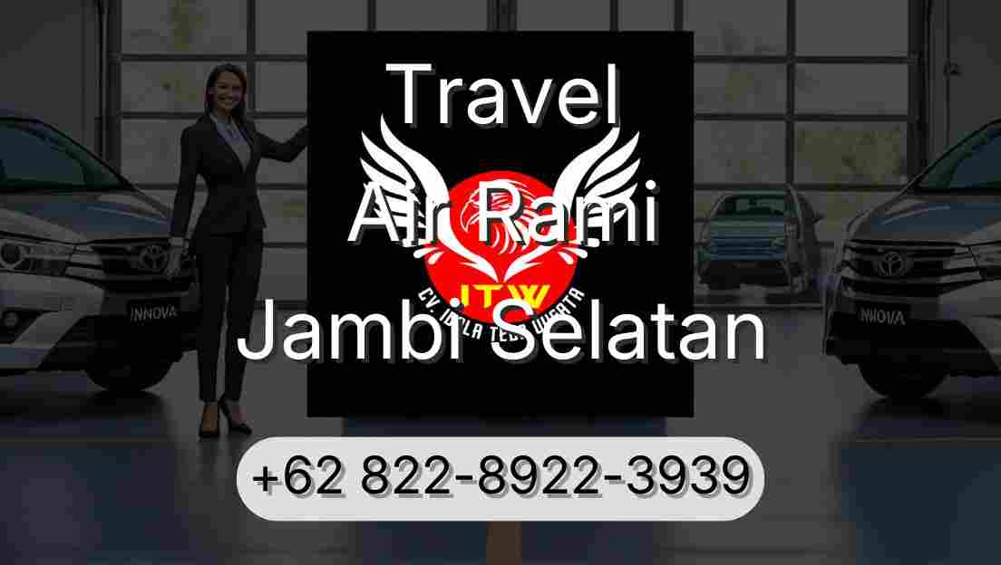 Travel Air Rami Jambi Selatan