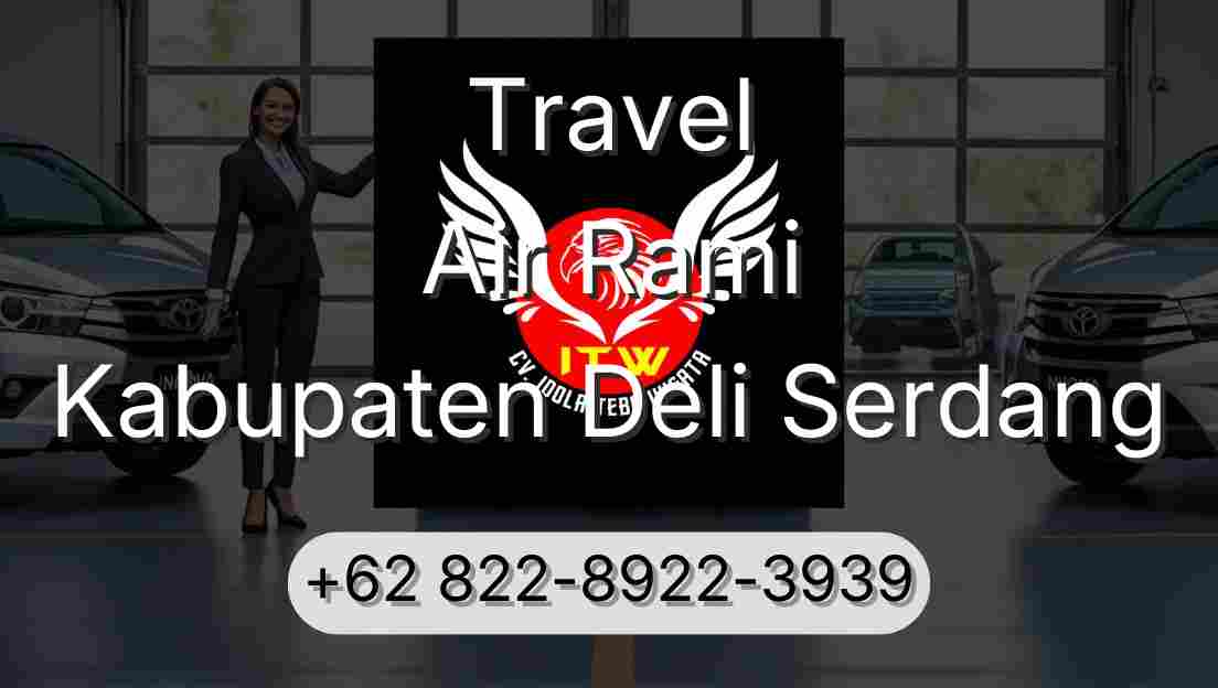 Travel Air Rami Kabupaten Deli Serdang