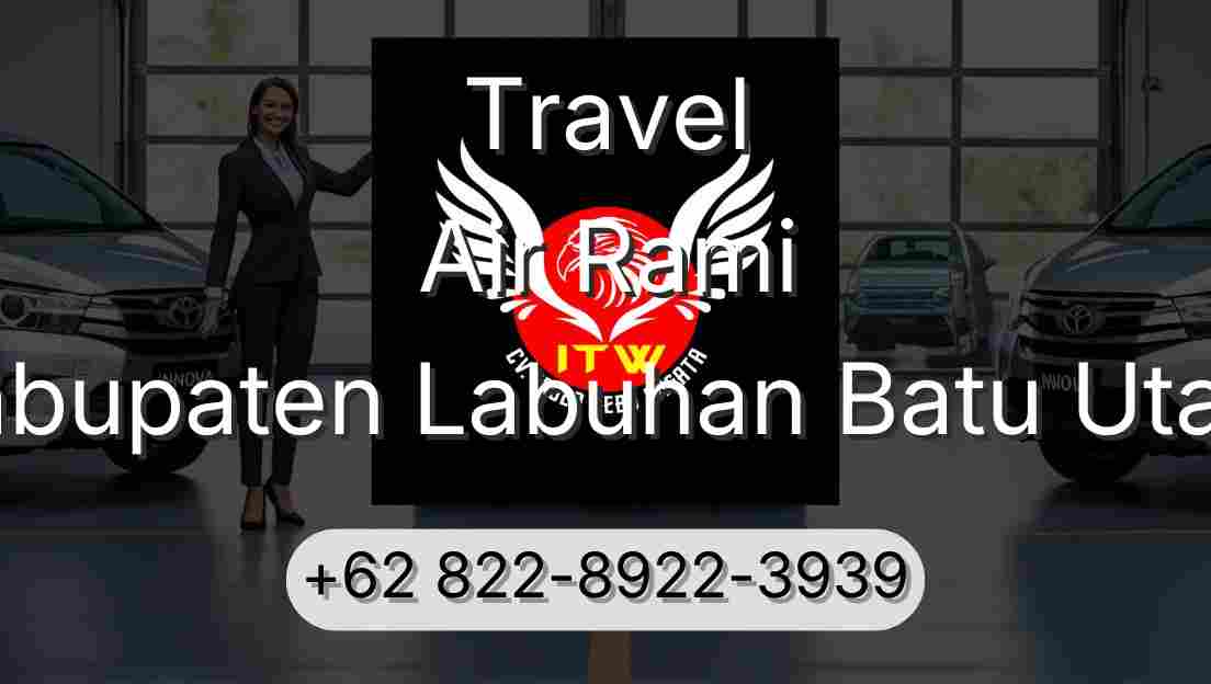 Travel Air Rami Kabupaten Labuhan Batu Utara