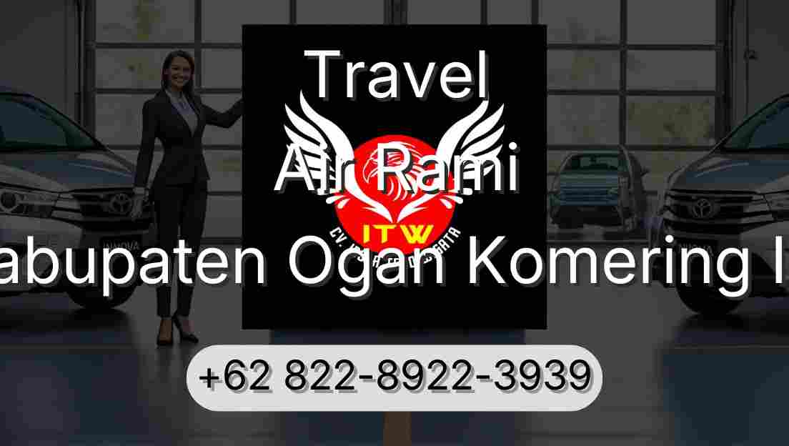 Travel Air Rami Kabupaten Ogan Komering Ilir
