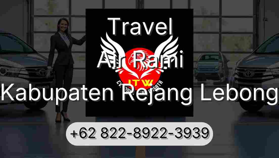 Travel Air Rami Kabupaten Rejang Lebong