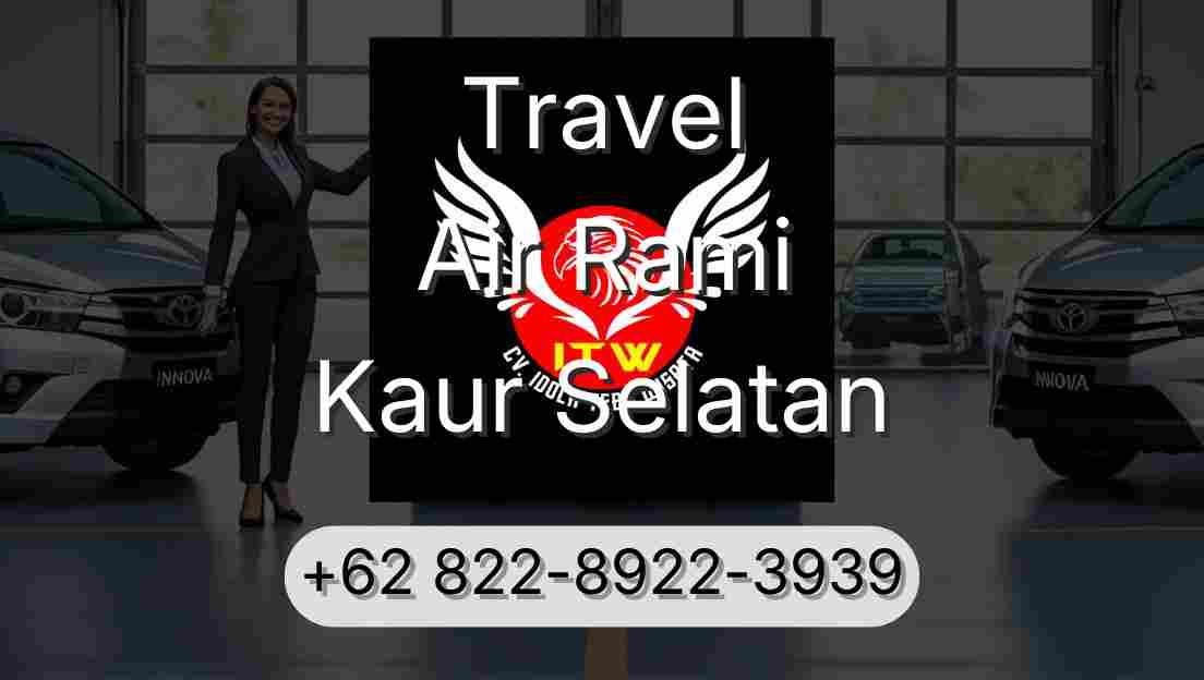 Travel Air Rami Kaur Selatan