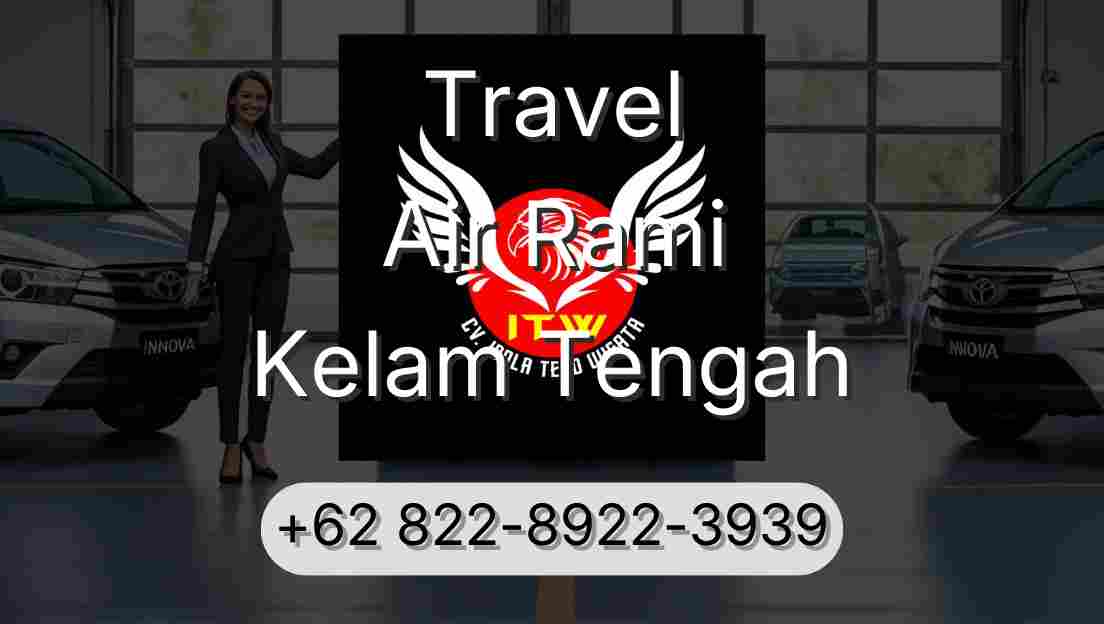 Travel Air Rami Kelam Tengah