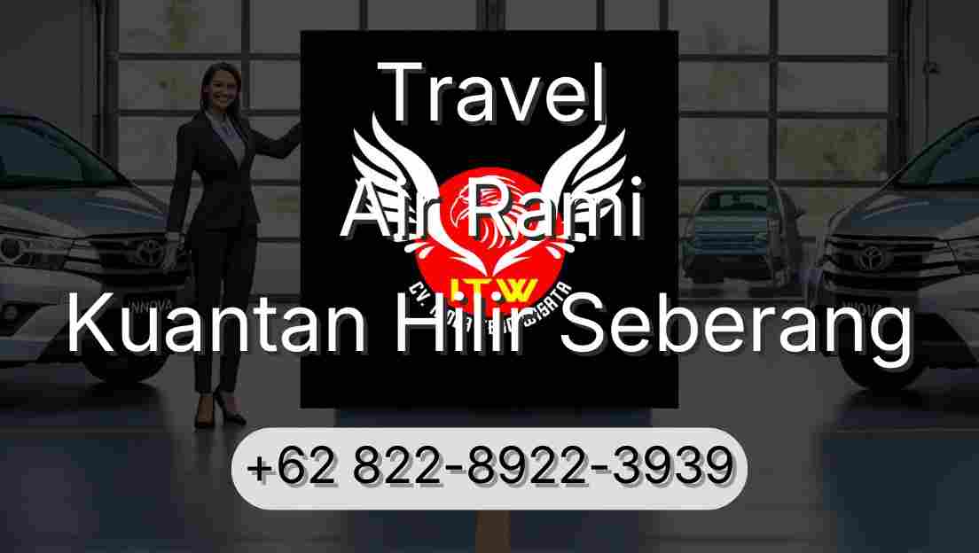 Travel Air Rami Kuantan Hilir Seberang