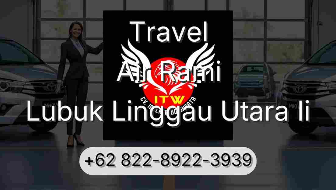 Travel Air Rami Lubuk Linggau Utara Ii