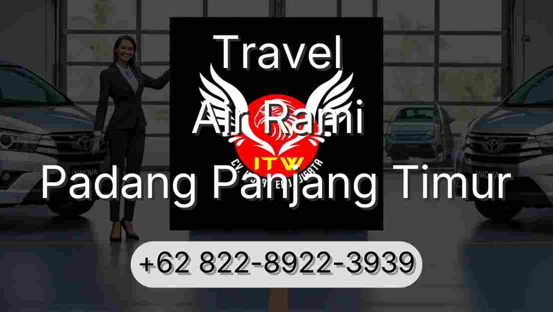 Travel Air Rami Padang Panjang Timur