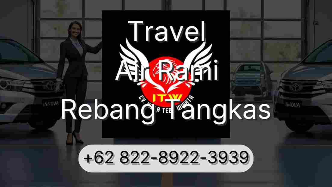 Travel Air Rami Rebang Tangkas