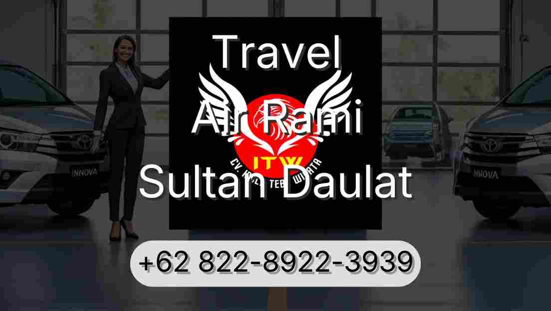 Travel Air Rami Sultan Daulat