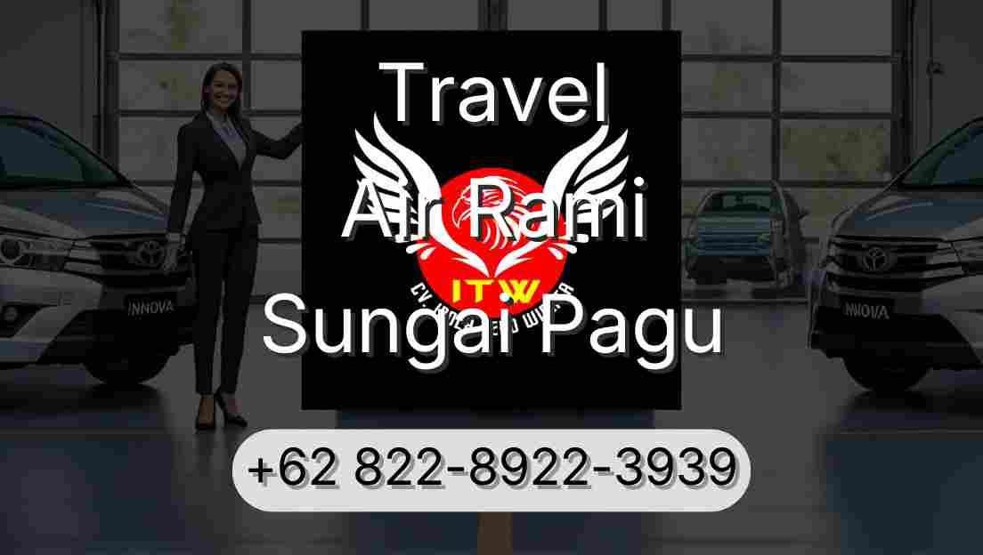 Travel Air Rami Sungai Pagu