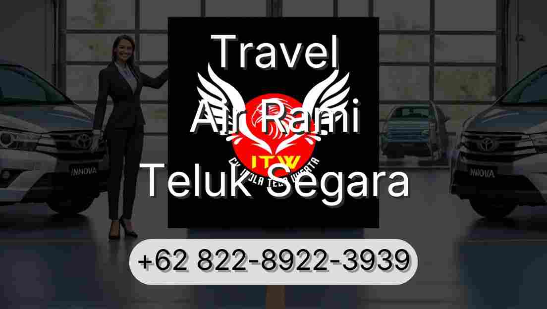 Travel Air Rami Teluk Segara