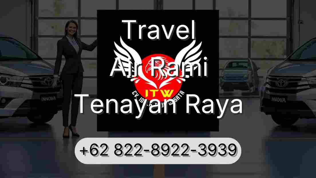 Travel Air Rami Tenayan Raya