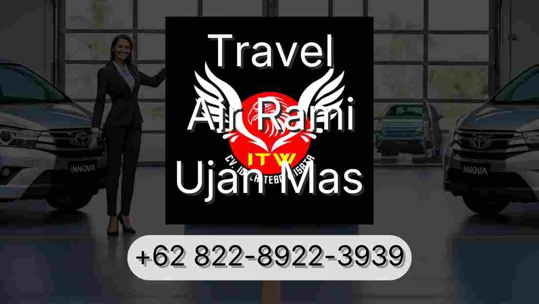 Travel Air Rami Ujan Mas