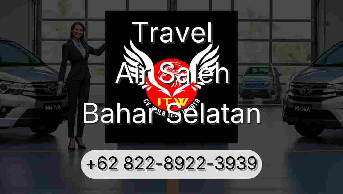 Travel Air Saleh Bahar Selatan