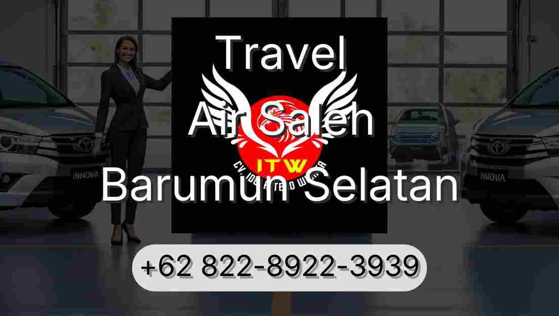 Travel Air Saleh Barumun Selatan