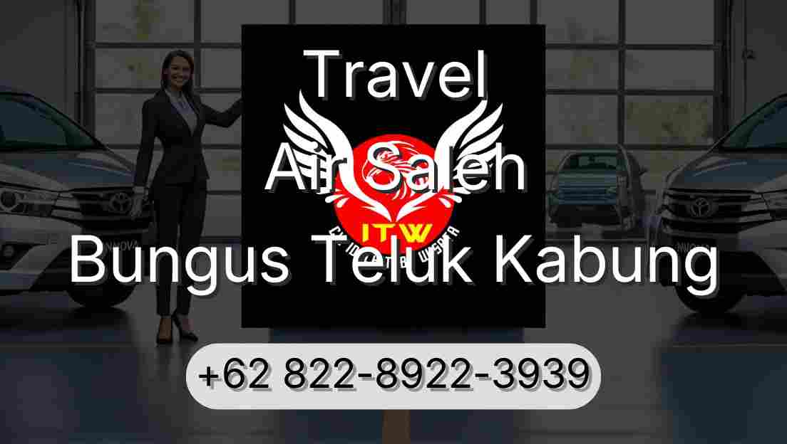 Travel Air Saleh Bungus Teluk Kabung