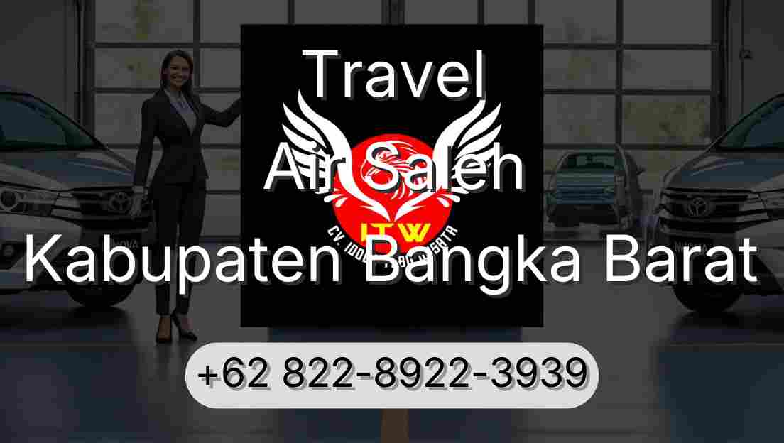 Travel Air Saleh Kabupaten Bangka Barat