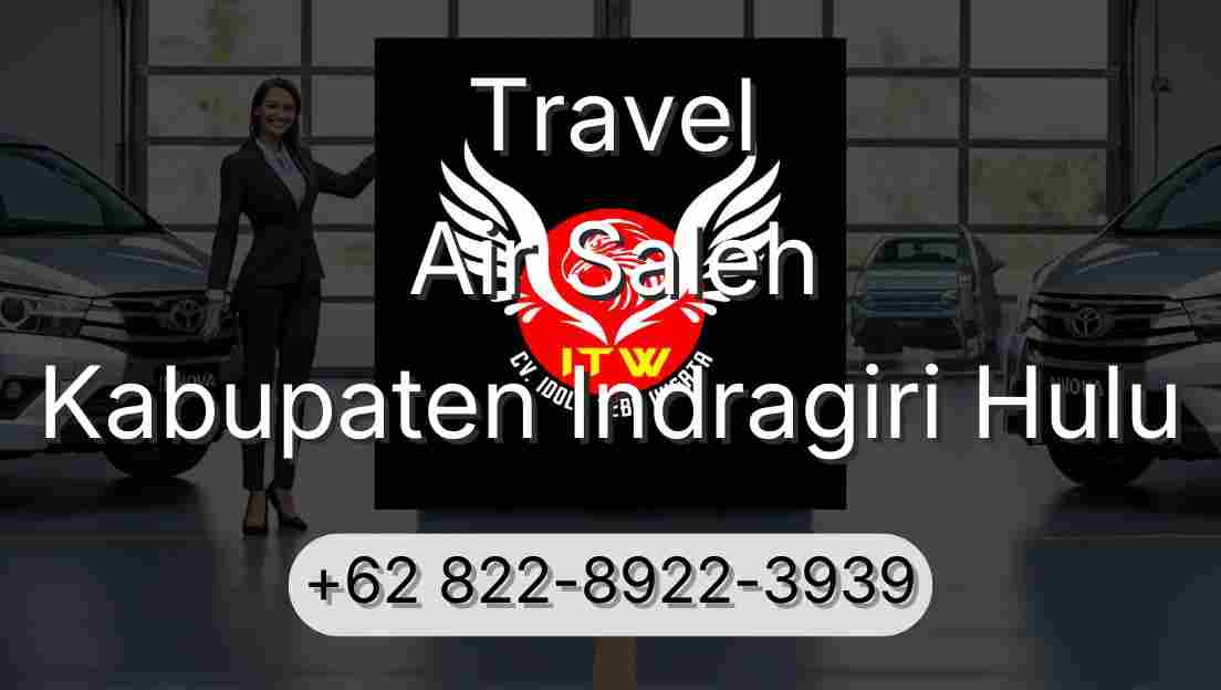 Travel Air Saleh Kabupaten Indragiri Hulu