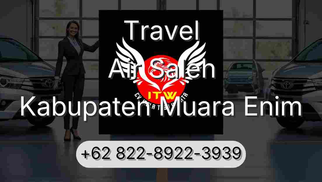 Travel Air Saleh Kabupaten Muara Enim