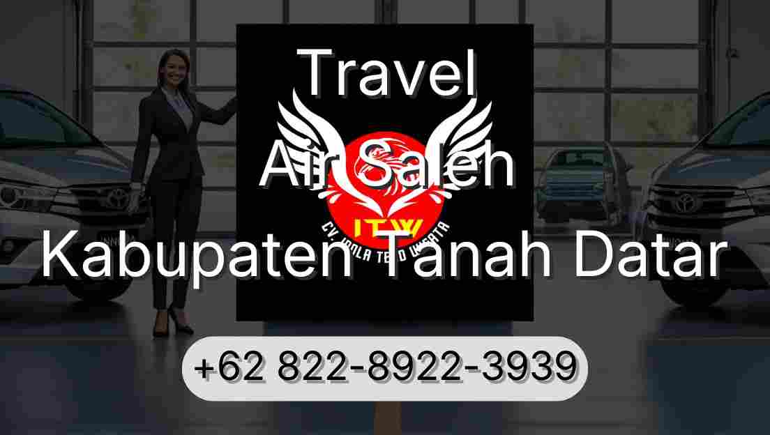 Travel Air Saleh Kabupaten Tanah Datar