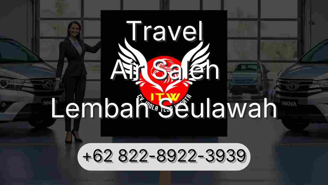 Travel Air Saleh Lembah Seulawah
