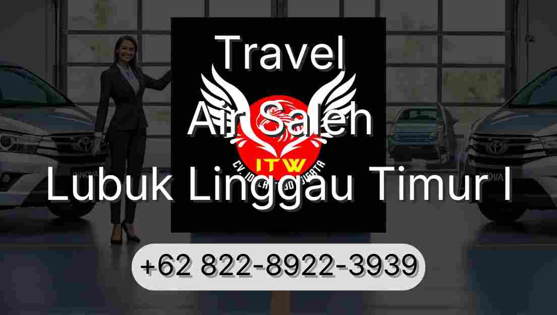 Travel Air Saleh Lubuk Linggau Timur I