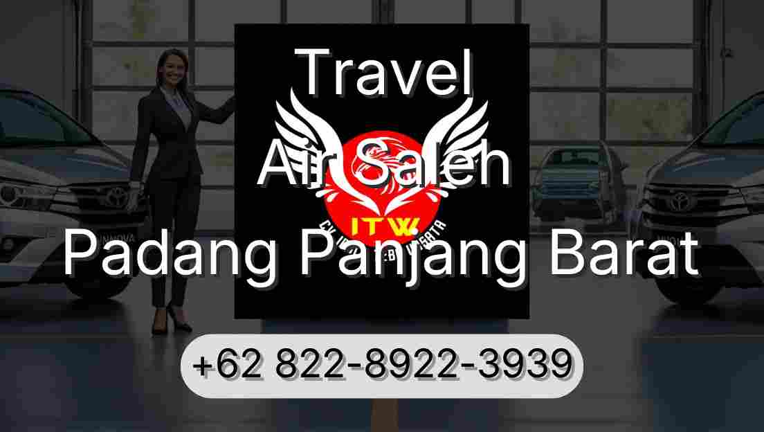 Travel Air Saleh Padang Panjang Barat