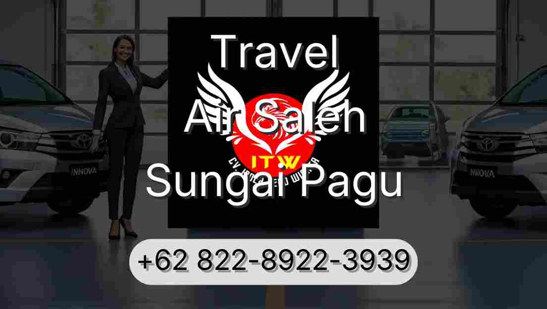 Travel Air Saleh Sungai Pagu