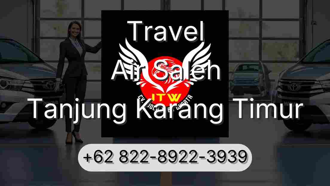 Travel Air Saleh Tanjung Karang Timur