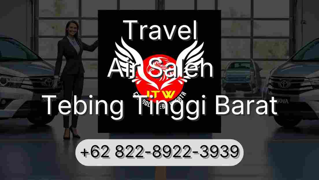Travel Air Saleh Tebing Tinggi Barat