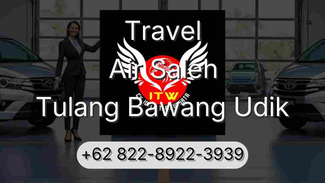 Travel Air Saleh Tulang Bawang Udik