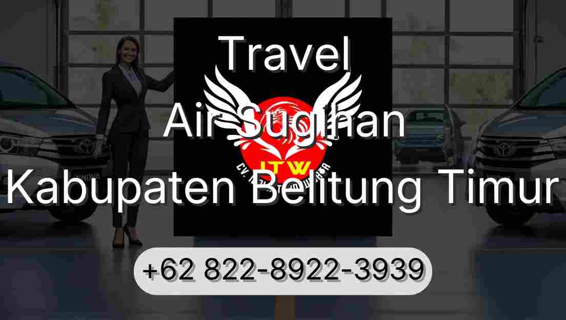 Travel Air Sugihan Kabupaten Belitung Timur