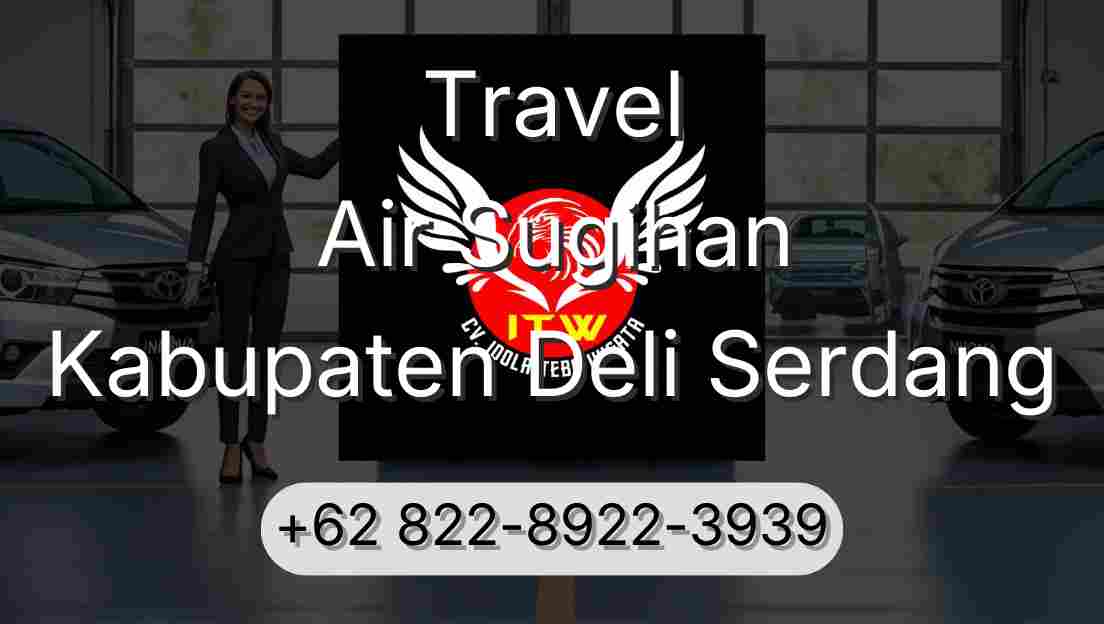 Travel Air Sugihan Kabupaten Deli Serdang