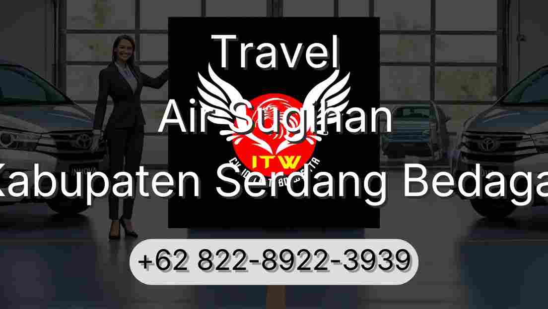 Travel Air Sugihan Kabupaten Serdang Bedagai