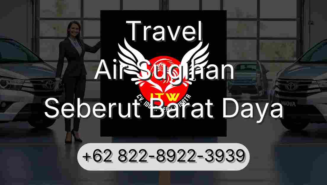 Travel Air Sugihan Seberut Barat Daya