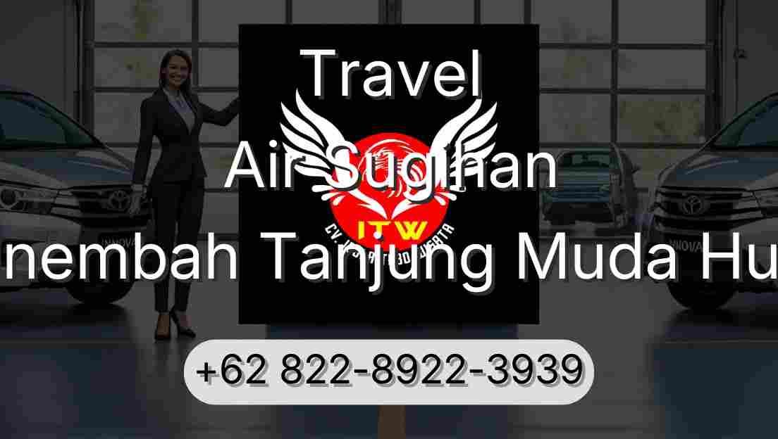 Travel Air Sugihan Sinembah Tanjung Muda Hulu
