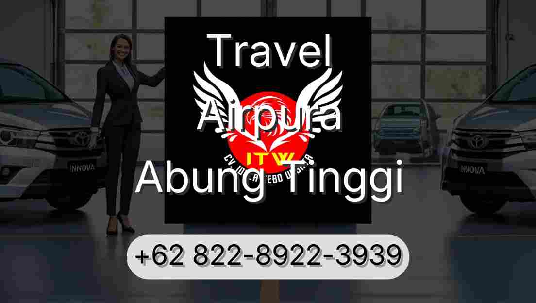 Travel Airpura Abung Tinggi