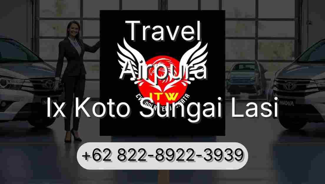 Travel Airpura Ix Koto Sungai Lasi